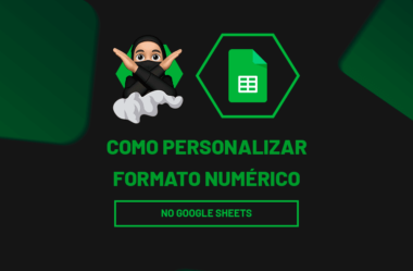 Como Personalizar Formato Numérico no Planilhas Google