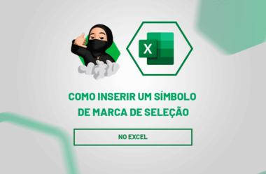 Inserindo Marca de Seleção no Excel