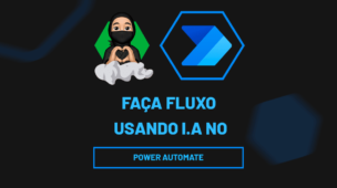 Faça Fluxo usando I.A no powerautomate