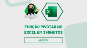 Função PIVOTAR no Excel