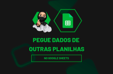 Combine Dados de Diferentes Planilhas no Google Sheets