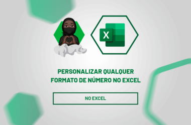 Como Personalizar Formatos de Números no Excel