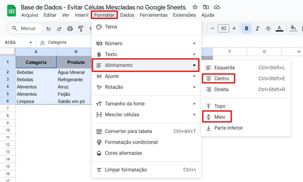 Alinhando as Células no Google Sheets