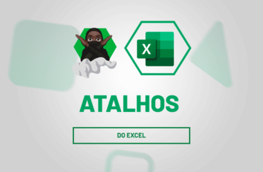 Aprenda Incríveis Atalhos do Excel