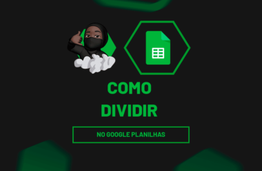 Fazer Divisão no Google Sheets