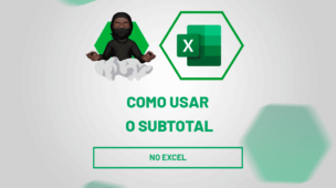 Como usar o subtotal no Excel