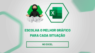 Escolha o melhor gráfico para cada situação no Excel