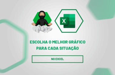 Escolha o Melhor Gráfico para Cada Situação no Excel