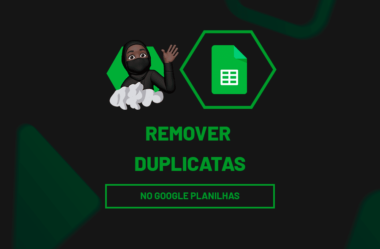 Remover Duplicatas no Google Planilhas