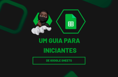 Um Guia para Iniciantes do Planilhas Google