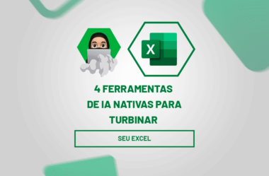 4 Ferramentas de IA para TURBINAR seu Excel