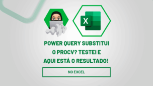 Power Query Substitui o PROCV Testei e Aqui Está o Resultado