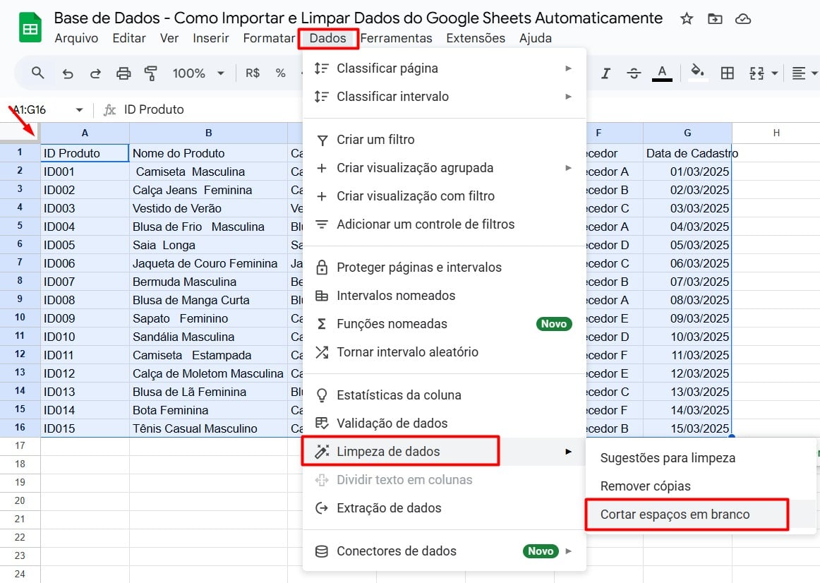 Limpando Espaços em Branco no Google Sheets