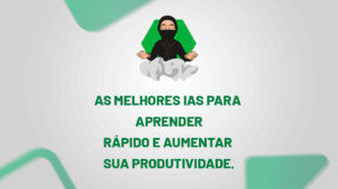 As MELHORES IAs para Aprender Rápido e Aumentar sua Produtividade.