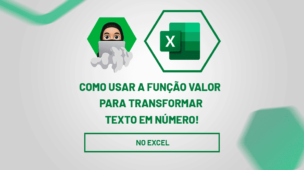 Como Usar a Função VALOR no Excel para Transformar Texto em Número!