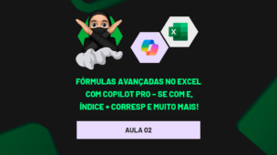 Fórmulas Avançadas no Excel com Copilot Pro