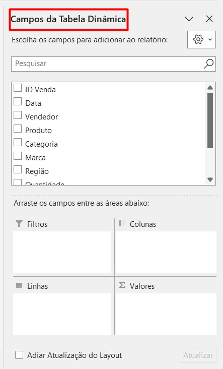 Janela de Configuração dos Campos da Tabela Dinâmica no Excel