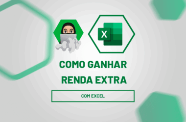 Como Ganhar Renda Extra com Excel