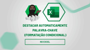 Destacar automaticamente palavra-chave no Excel