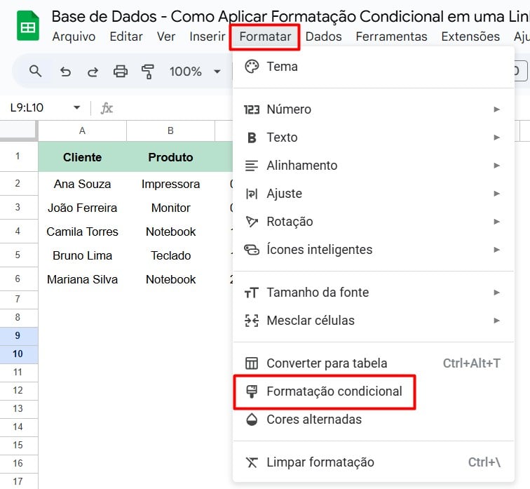 Acessando a Formatação Condicional no Google Sheets