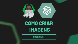 Como criar imagens no Chatgpt