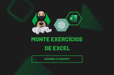 Monte Exercícios de Excel Usando o ChatGPT! Passo a passo