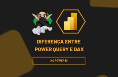 Power BI: Diferença Entre Power Query e DAX