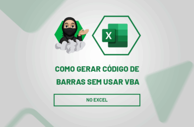 Como Gerar Código de Barras no Excel – Sem Usar VBA