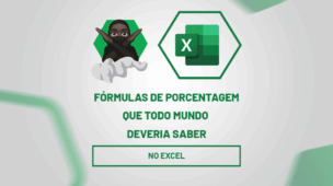 Fórmulas de Porcentagem no Excel Que Todo Mundo Deveria Saber