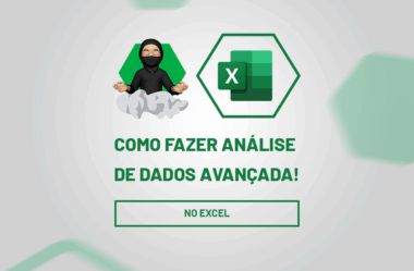 Como usar Excel para fazer análise de dados?