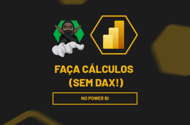 FAÇA CÁLCULOS no POWER BI (SEM DAX!)