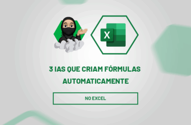 3 IAs que Criam Fórmulas Excel Automaticamente