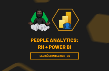 People Analytics: Como Transformar Dados de RH em Decisões Estratégicas com Power BI