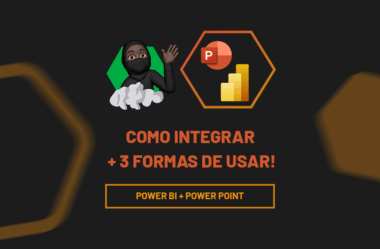 Aprenda a Integrar Power BI e Power Point + 3 formas de usar
