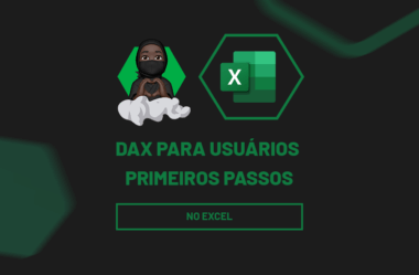 DAX para Usuários Excel: Primeiros Passos