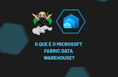 O Que é o Microsoft Fabric Data Warehouse?