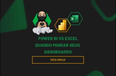Power BI vs Excel: Quando Migrar Seus Dashboards?