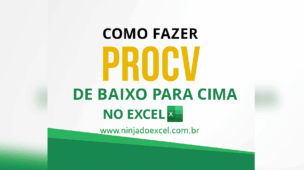 Procv invertido-como fazer procv de baixo para cima-
