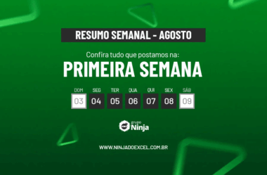Resumo Semanal: Primeira Semana de Agosto de 2025