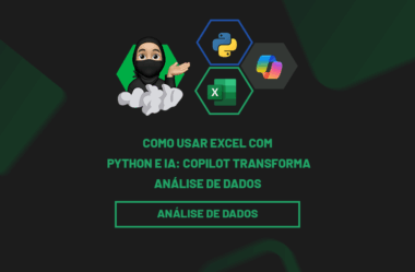 Como Usar Excel com Python e IA: Copilot Transforma Análise de Dados