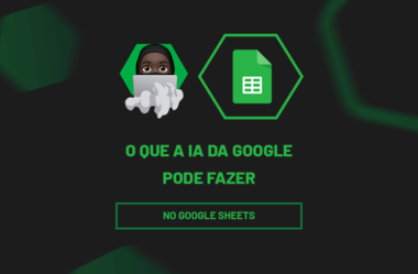 O Que a IA Pode no Planilhas Google