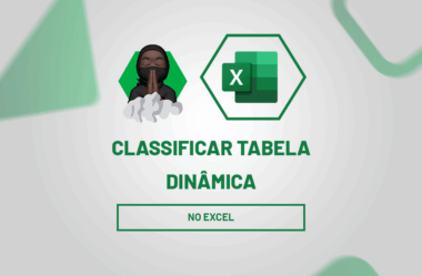 Classificar Tabela Dinâmica no Excel