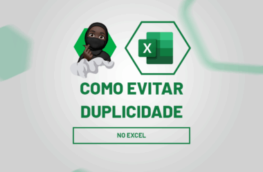 Como Evitar Duplicidade no Excel